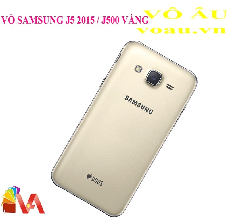 VỎ BỘ SAMSUNG J500 J5 2015 MÀU VÀNG