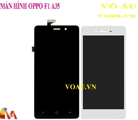 BỘ MÀN HÌNH OPPO A35 F1