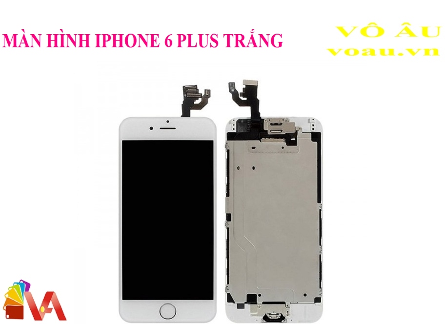 MÀN HÌNH BỘ IPHONE 6 PLUS MÀU TRẮNG