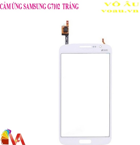 MẶT KÍNH CẢM ỨNG SAMSUNG G7102 MÀU TRẮNG