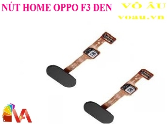 HOME VÂN TAY OPPO F3 MÀU ĐEN