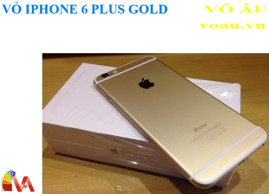 VỎ IPHONE 6 PLUS MÀU GOLD