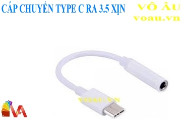 CÁP CHUYỂN TYPE C RA 3.5 XỊN