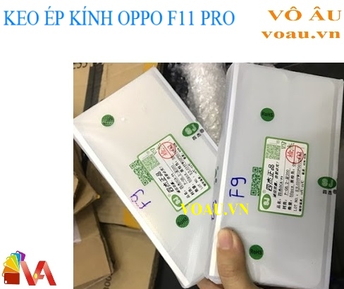 KEO ÉP KÍNH OPPO F11 PRO