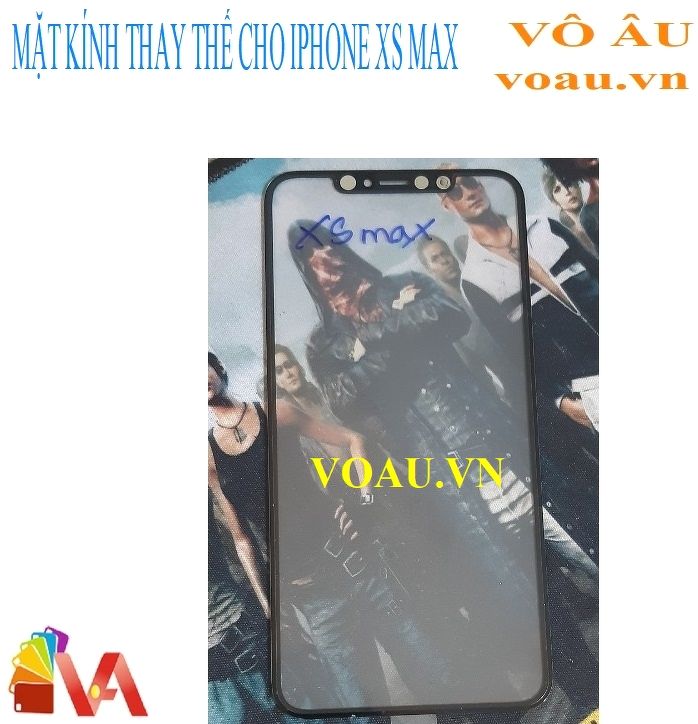 MẶT KÍNH THAY THẾ CHO IPHONE XS MAX