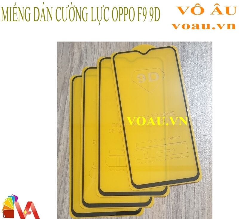 MIẾNG DÁN CƯỜNG LỰC OPPO F9 9D