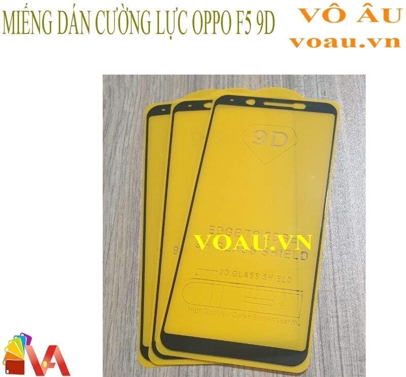 MIẾNG DÁN CƯỜNG LỰC OPPO F5 9D