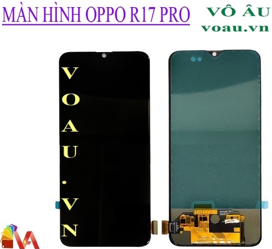 MÀN HÌNH OPPO R17 PRO