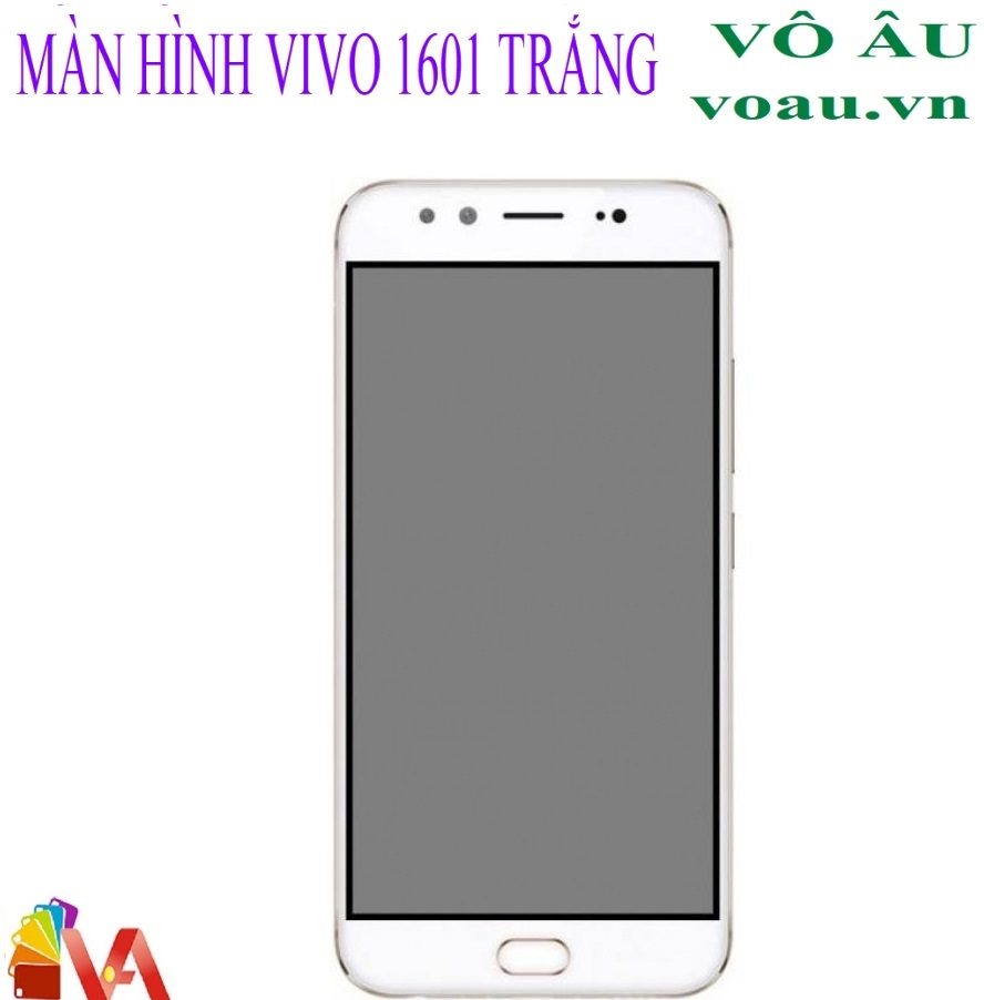 MÀN HÌNH VIVO 1601 MÀU TRẮNG