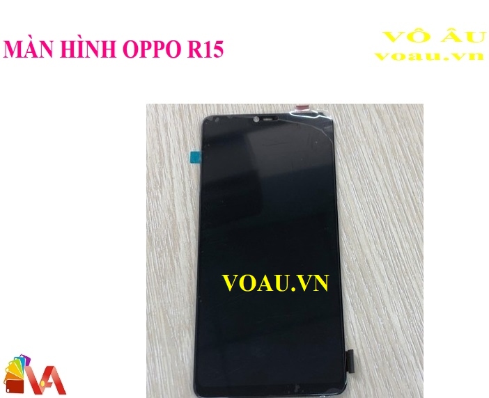 MÀN HÌNH OPPO R15