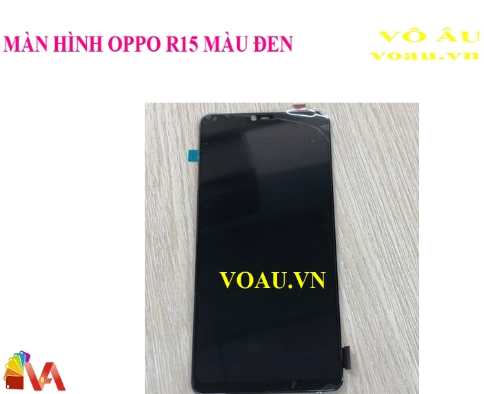 MÀN HÌNH OPPO R15 MÀU ĐEN