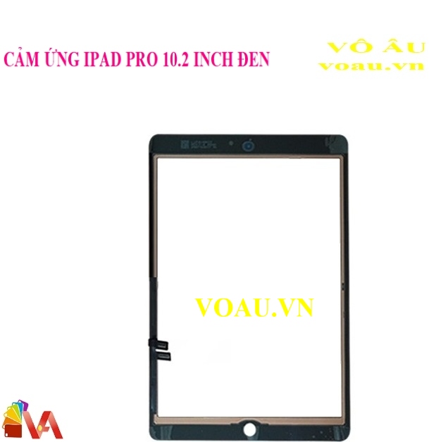 CẢM ỨNG IPAD PRO 10.2 INCH MÀU ĐEN