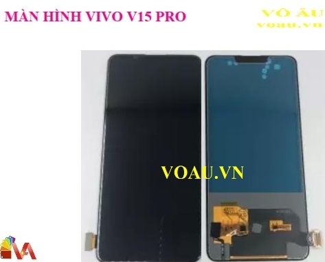 MÀN HÌNH VIVO V15 PRO