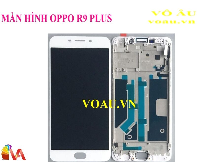 MÀN HÌNH OPPO R9 PLUS