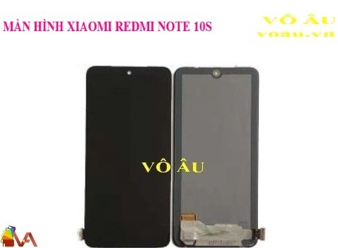 MÀN HÌNH XIAOMI REDMI NOTE 10S