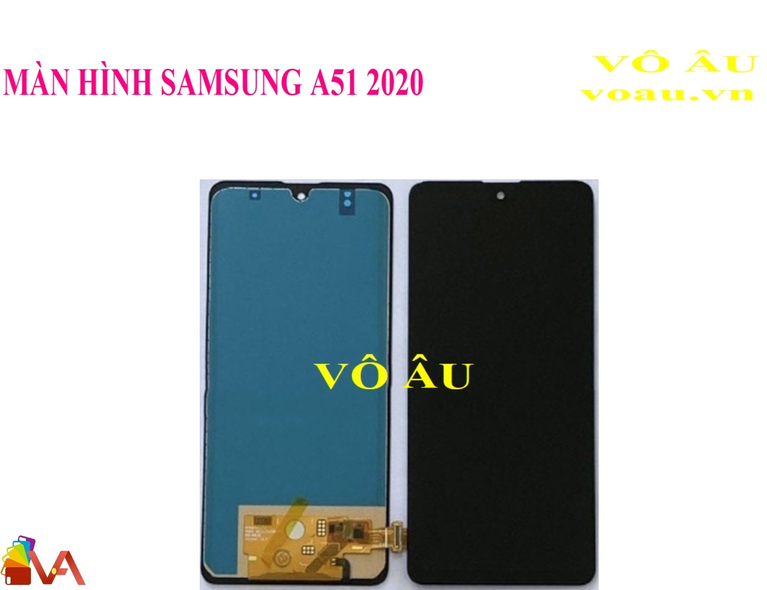 MÀN HÌNH SAMSUNG A51 2020 CÔNG NGHỆ MỚI