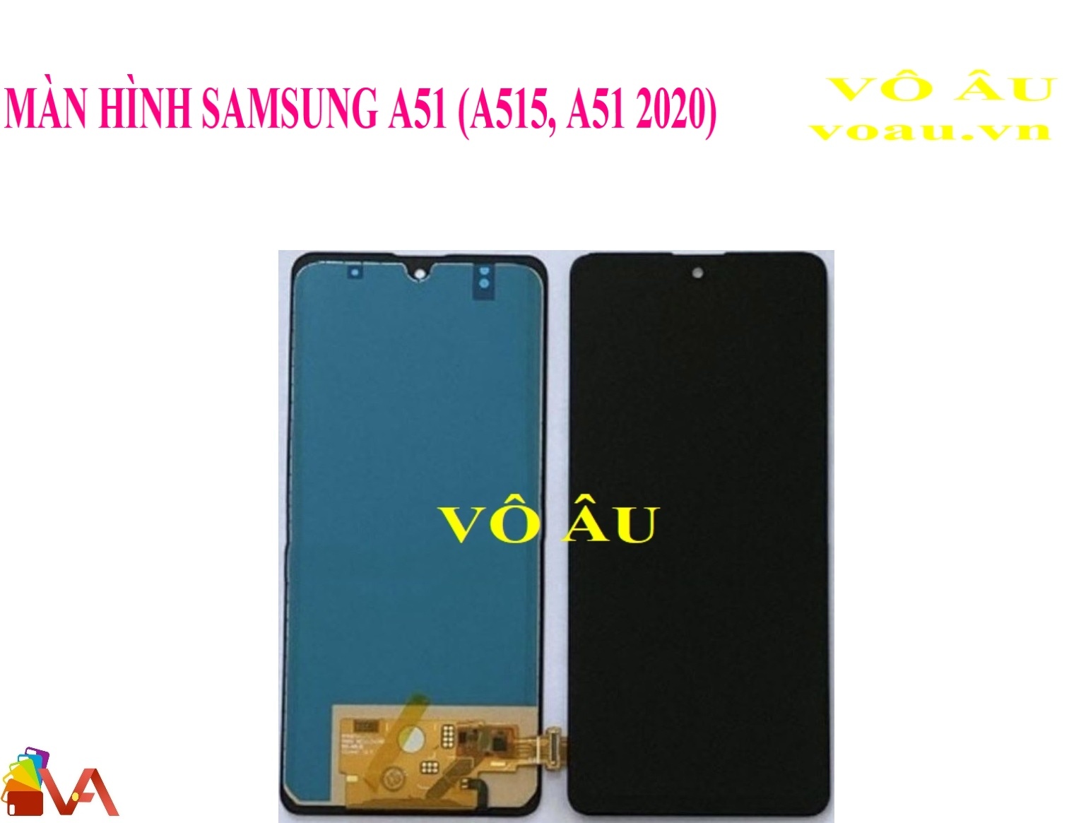 MÀN HÌNH SAMSUNG A51 (A515, A51 2020) CÔNG NGHỆ MỚI