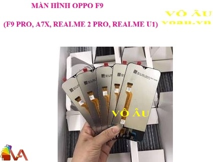 MÀN HÌNH OPPO F9 (F9 PRO, A7X, REALME 2 PRO, REALME U1) ZIN