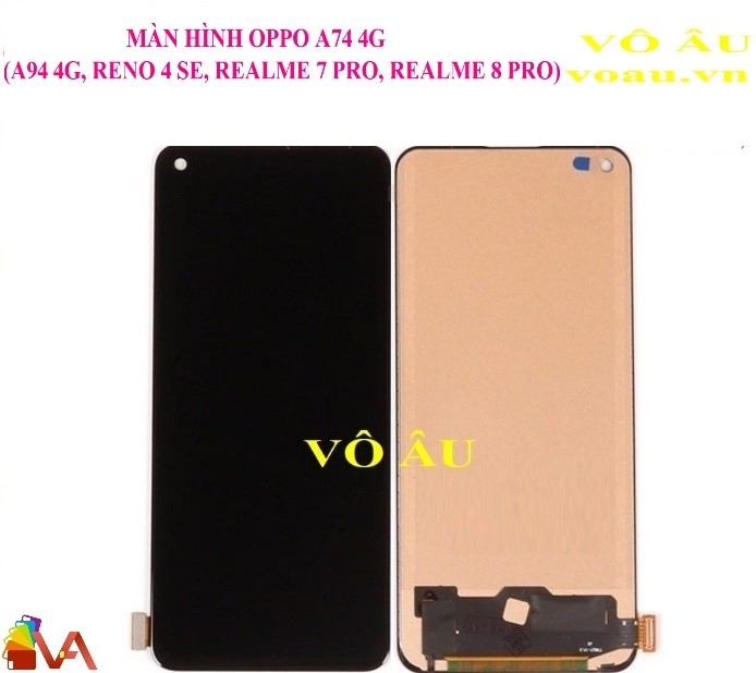 MÀN HÌNH OPPO A74 4G (A94 4G, RENO 4 SE, REALME 7 PRO, REALME 8 PRO) TFT