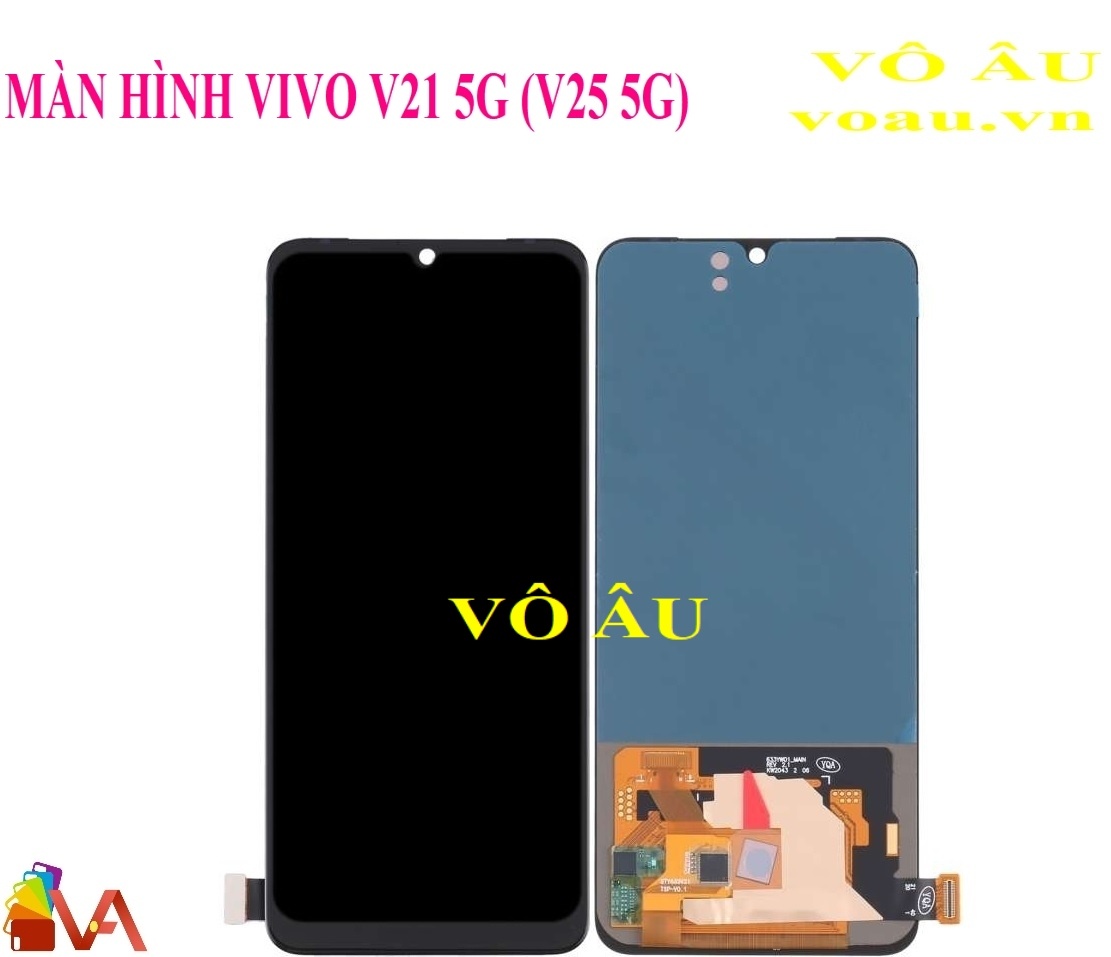 MÀN HÌNH VIVO V21 5G (V25 5G) OLED