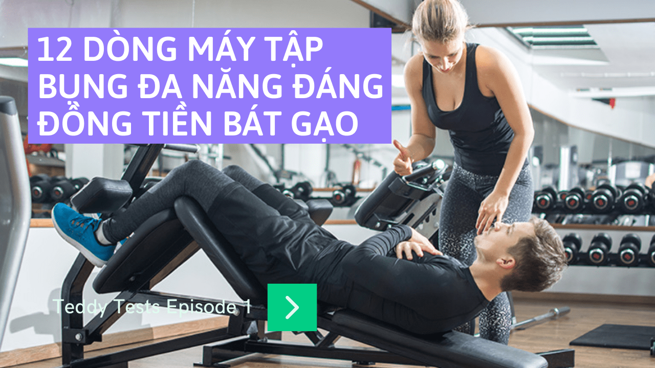 12 dòng máy tập bụng đa năng