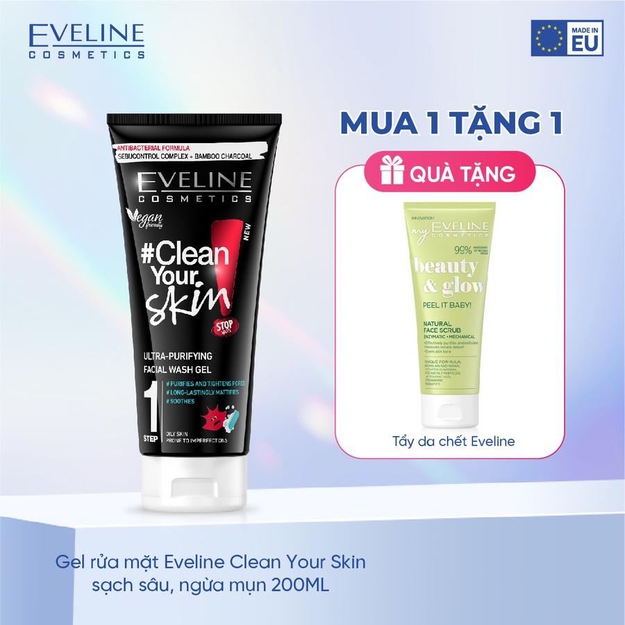 Gel rửa mặt Eveline Clean Your Skin sạch sâu, ngừa mụn 200ML