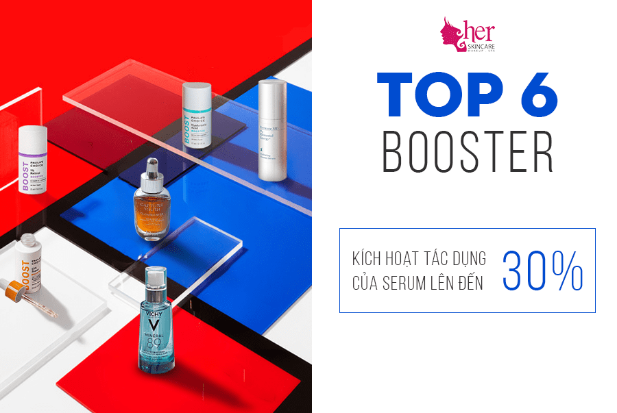 TOP 6 booster kích hoạt tác dụng của serum lên đến 30%