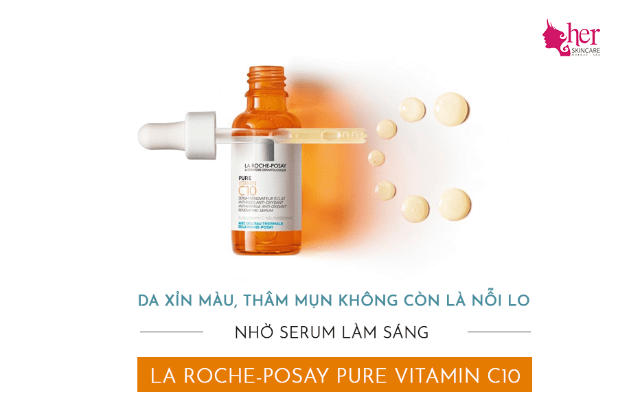 Da xỉn màu, thâm mụn không còn là nỗi lo nhờ Serum La roche Posay Vitamin C