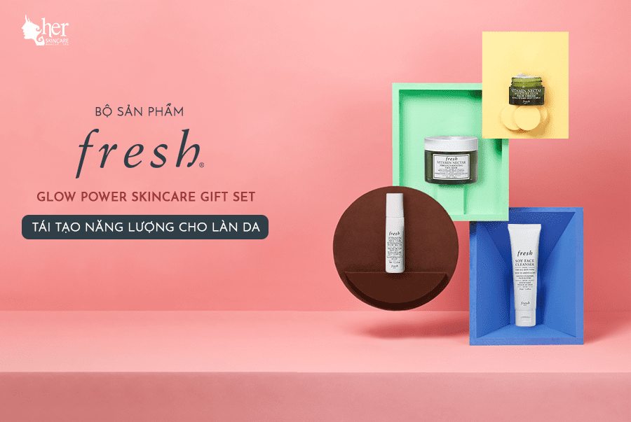 FRESH GLOW POWER SKINCARE - SET XỊN GIÁ XINH - DÀNH CHO FAN CUỒNG NHÀ FRESH