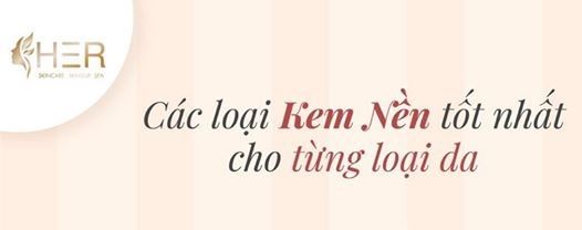 “BÍ KÍP” chọn Foundation phù hợp từng loại da