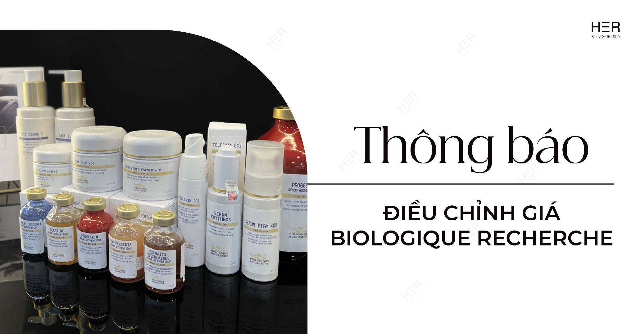 Thông báo: Điều chỉnh giá sản phẩm Biologique Recherche (06/05/2025)