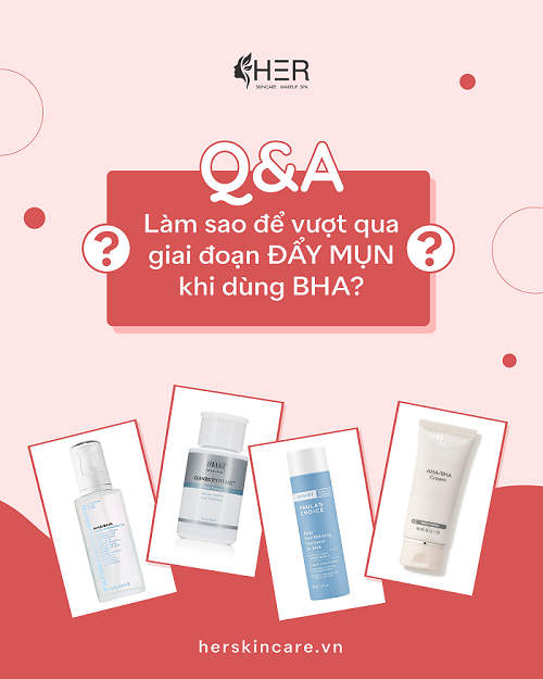 Làm sao để vượt qua giai đoạn đẩy mụn khi dùng BHA