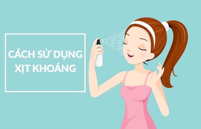 Cách sử dụng xịt khoáng