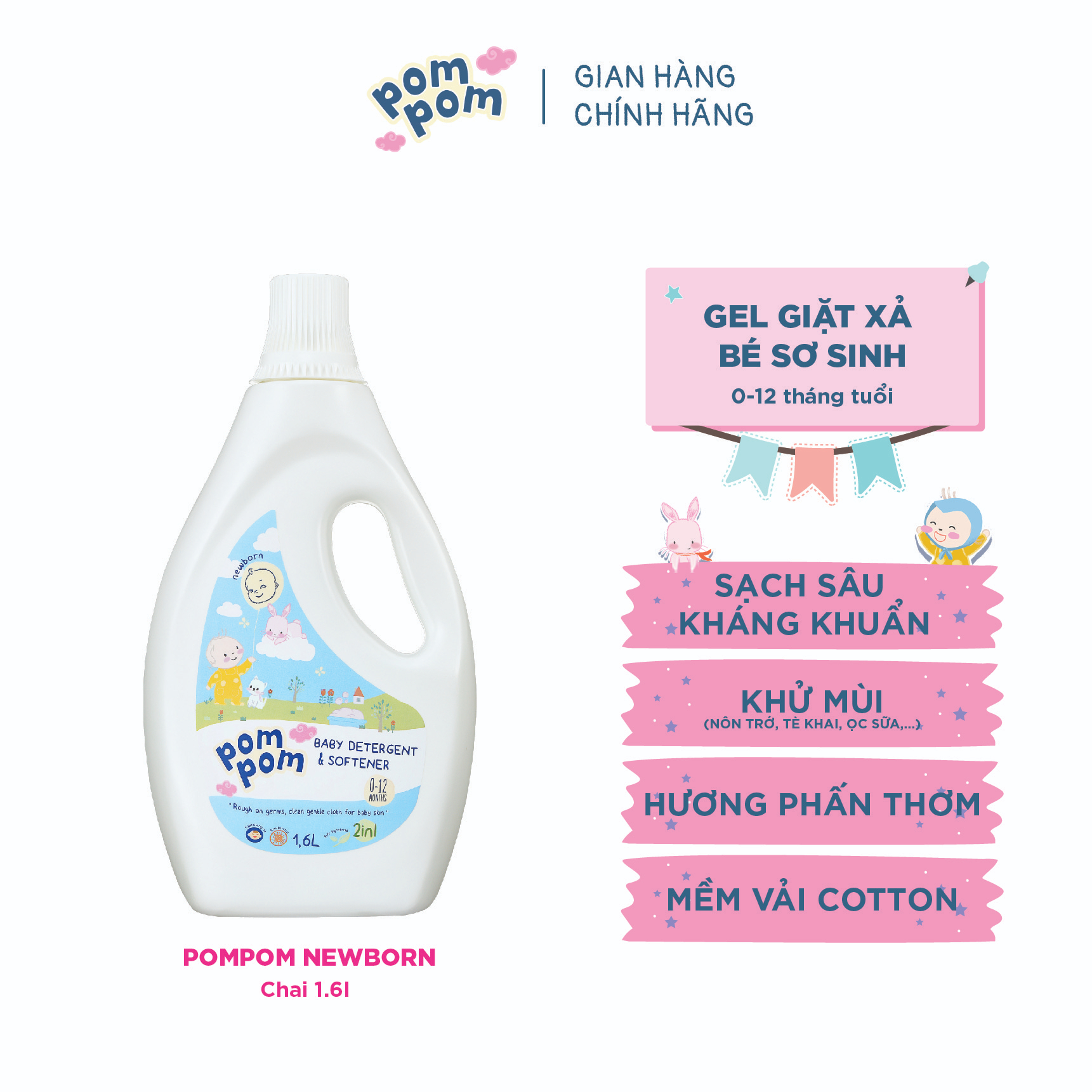 CHAI 1.6L POM POM NEWBORN - GEL GIẶT XẢ DÀNH CHO BÉ SƠ SINH 0 - 12 THÁNG