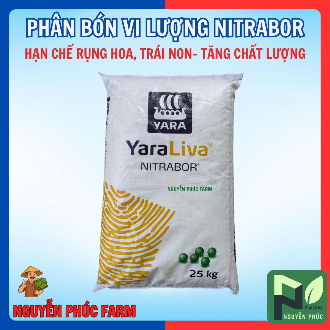 [BAO 25KG] Phân bón vi lượng NITRABOR YARALIVA- CANXI NITRAT VI LƯỢNG bổ sung canxi-bo-hạn chế rụng hoa trái non, tăng chất lượng