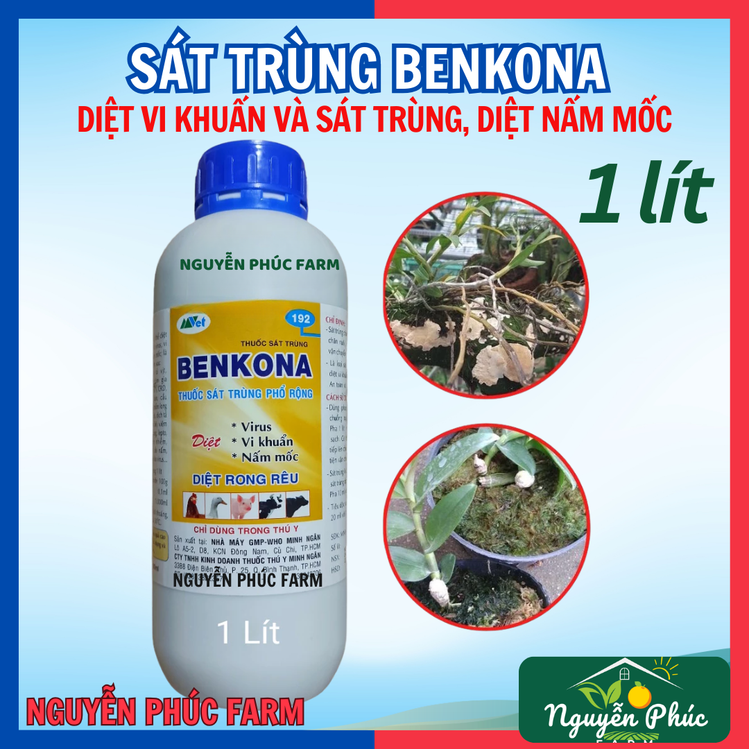 Chế phẩm Benkona Chai 1 Lít, Diệt Vi Khuẩn và Sát Trùng Cho Phong Lan, Hoa Kiểng