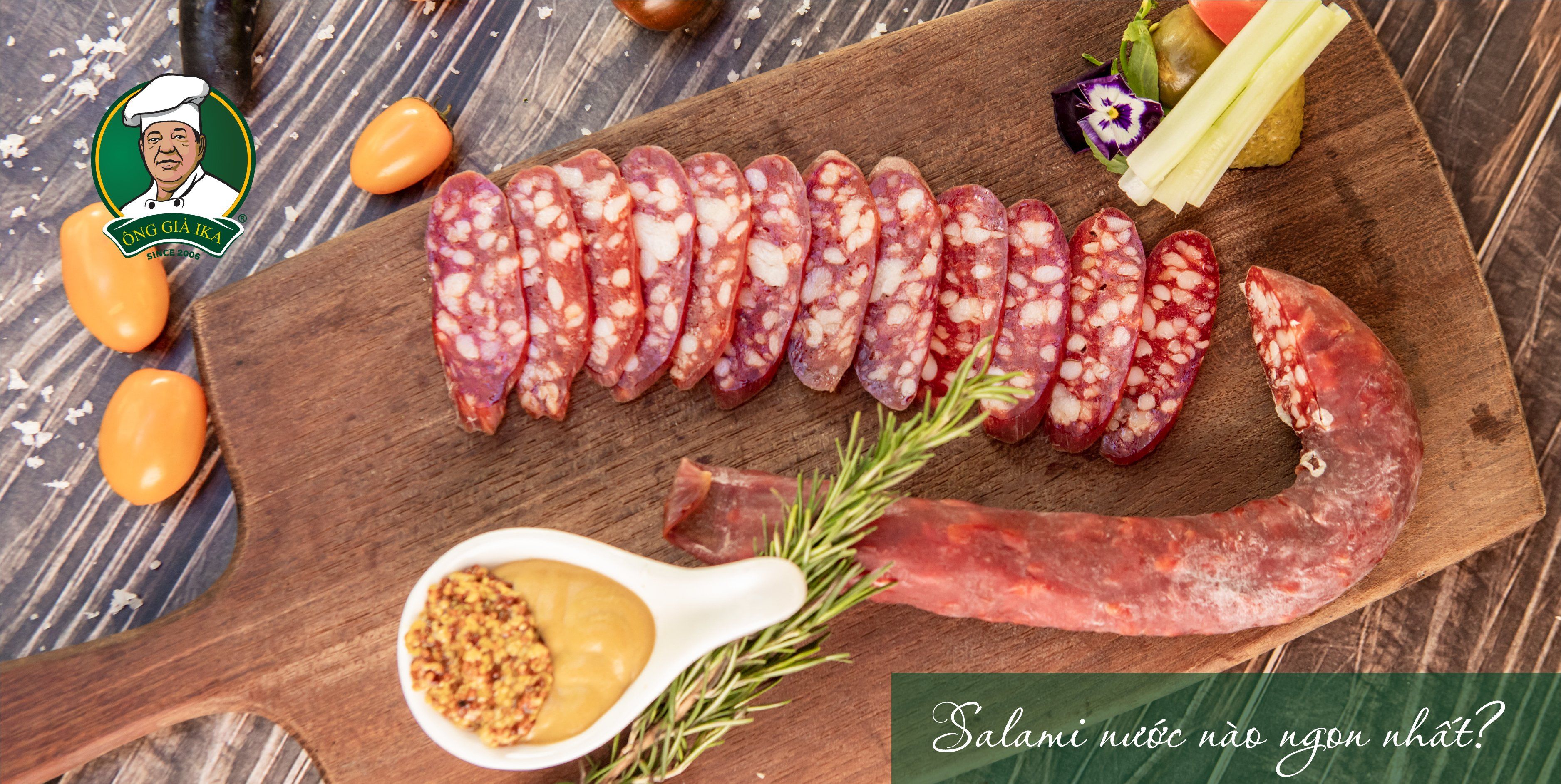 Salami nước nào ngon nhất? Mua ở đâu UY TÍN bạn đã biết chưa?