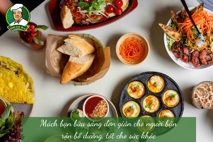 Mách bạn bữa sáng đơn giản cho người bận rộn bổ dưỡng, tốt cho sức khỏe