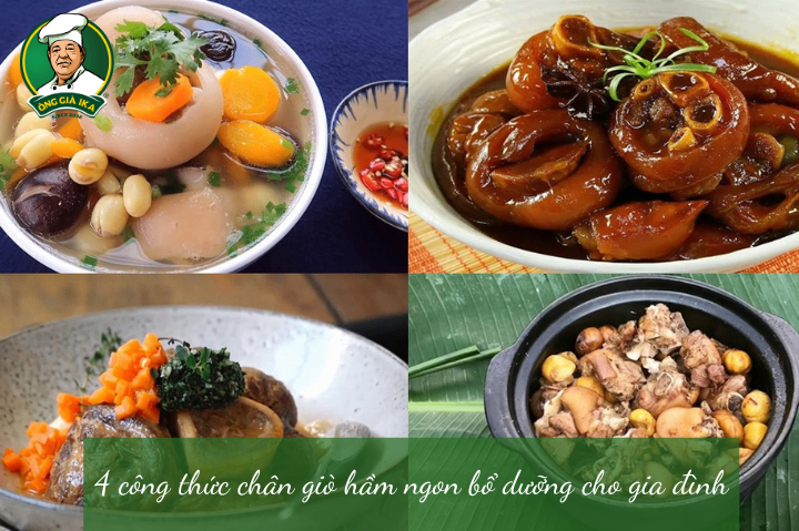 4 công thức chân giò hầm ngon bổ dưỡng cho gia đình