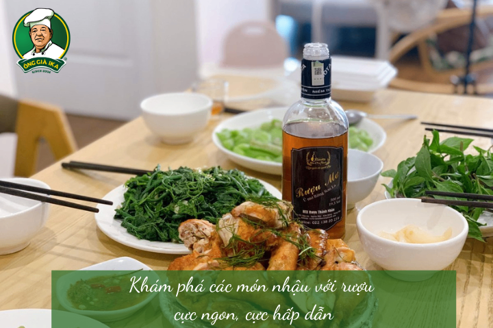 Khám phá các món nhậu với rượu cực ngon, cực hấp dẫn