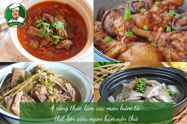 4 công thức làm các món hầm từ thịt lợn siêu ngon bạn nên thử