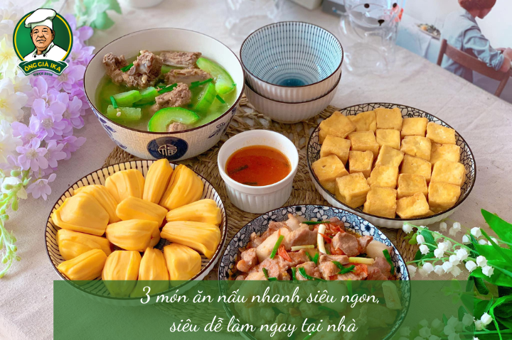 3 món ăn nấu nhanh siêu ngon, siêu dễ làm ngay tại nhà
