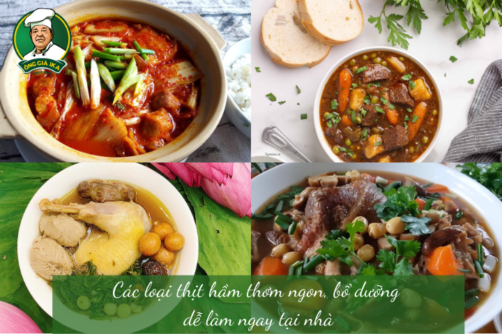 Các loại thịt hầm thơm ngon, bổ dưỡng dễ làm ngay tại nhà