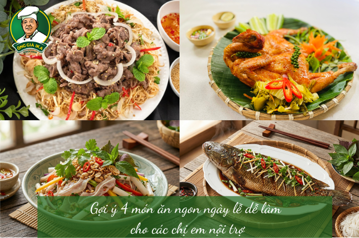 Gợi ý 4 món ăn ngon ngày lễ dễ làm cho các chị em nội trợ