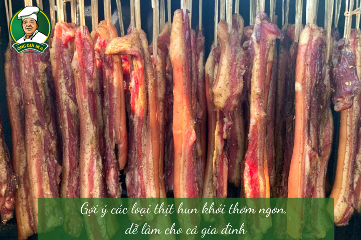 Gợi ý các loại thịt hun khói thơm ngon, dễ làm cho cả gia đình