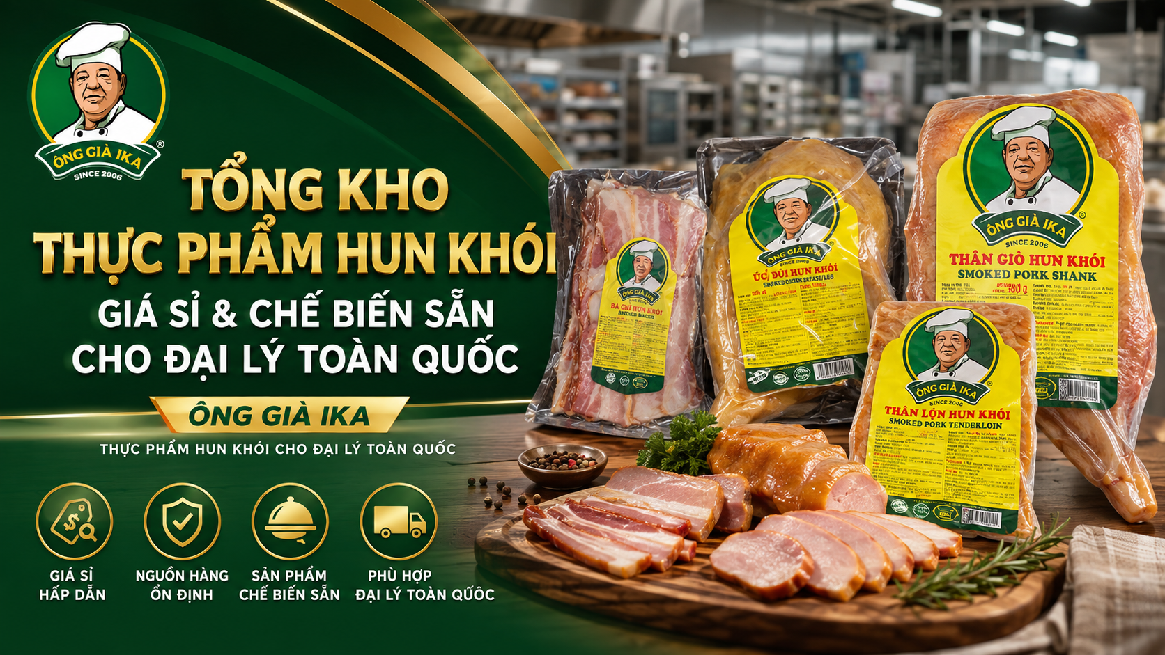 Tổng Kho Thực Phẩm Hun Khói Giá Sỉ & Chế Biến Sẵn Cho Đại Lý Toàn Quốc
