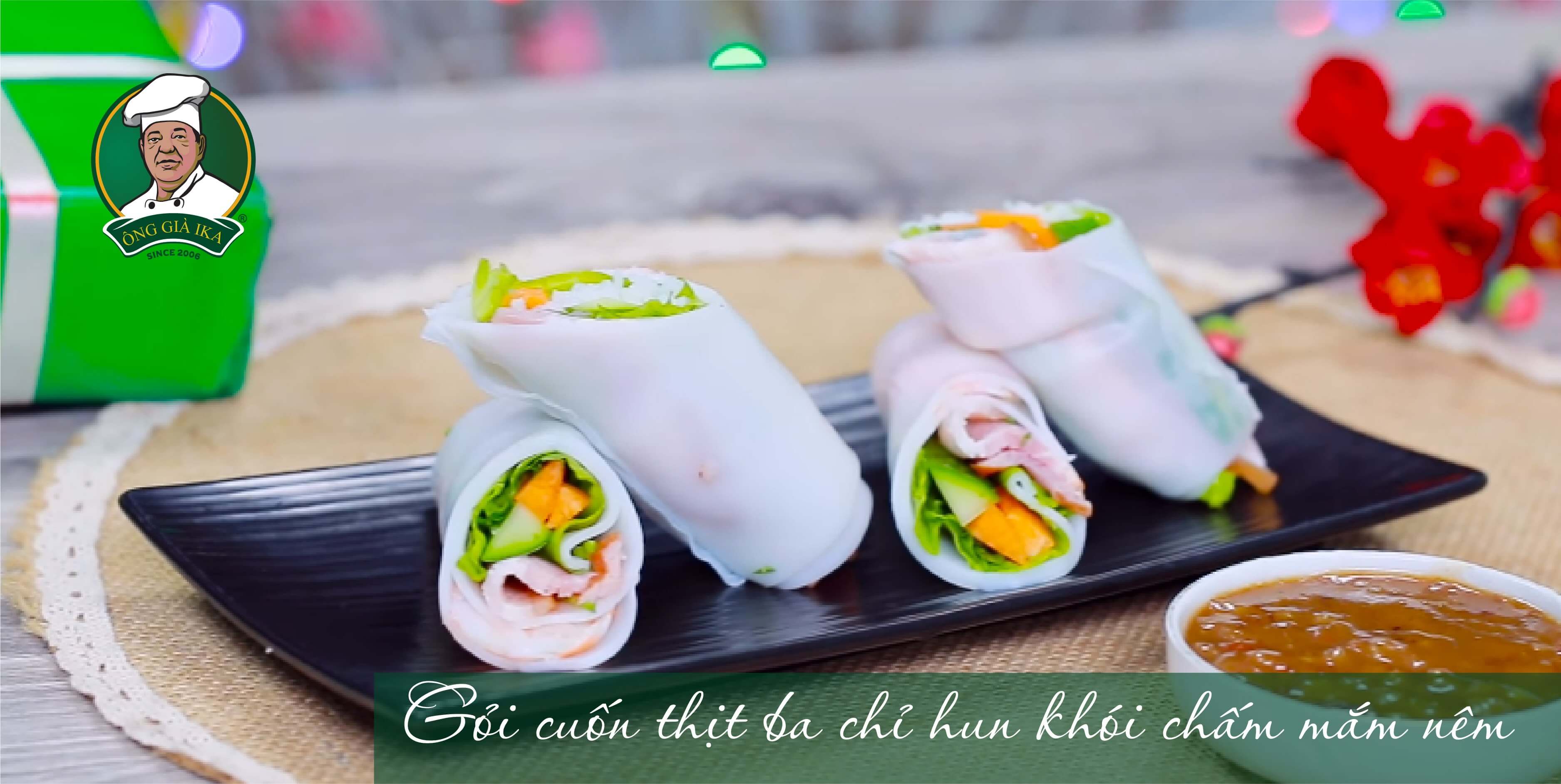 Gỏi cuốn thịt ba chỉ hun khói sau khi hoàn thành