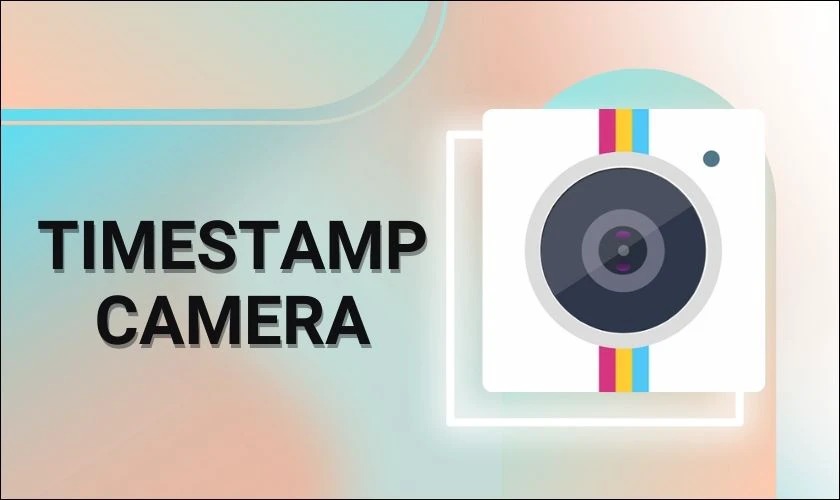 Chụp ảnh có ngày giờ trên android Marki: Timestamp & GPS Camera