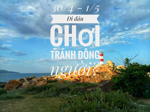 30/4 -1/5 nên đi du lịch ở đâu ở đâu? Nên đi du lịch trong nước hay nước ngoài?