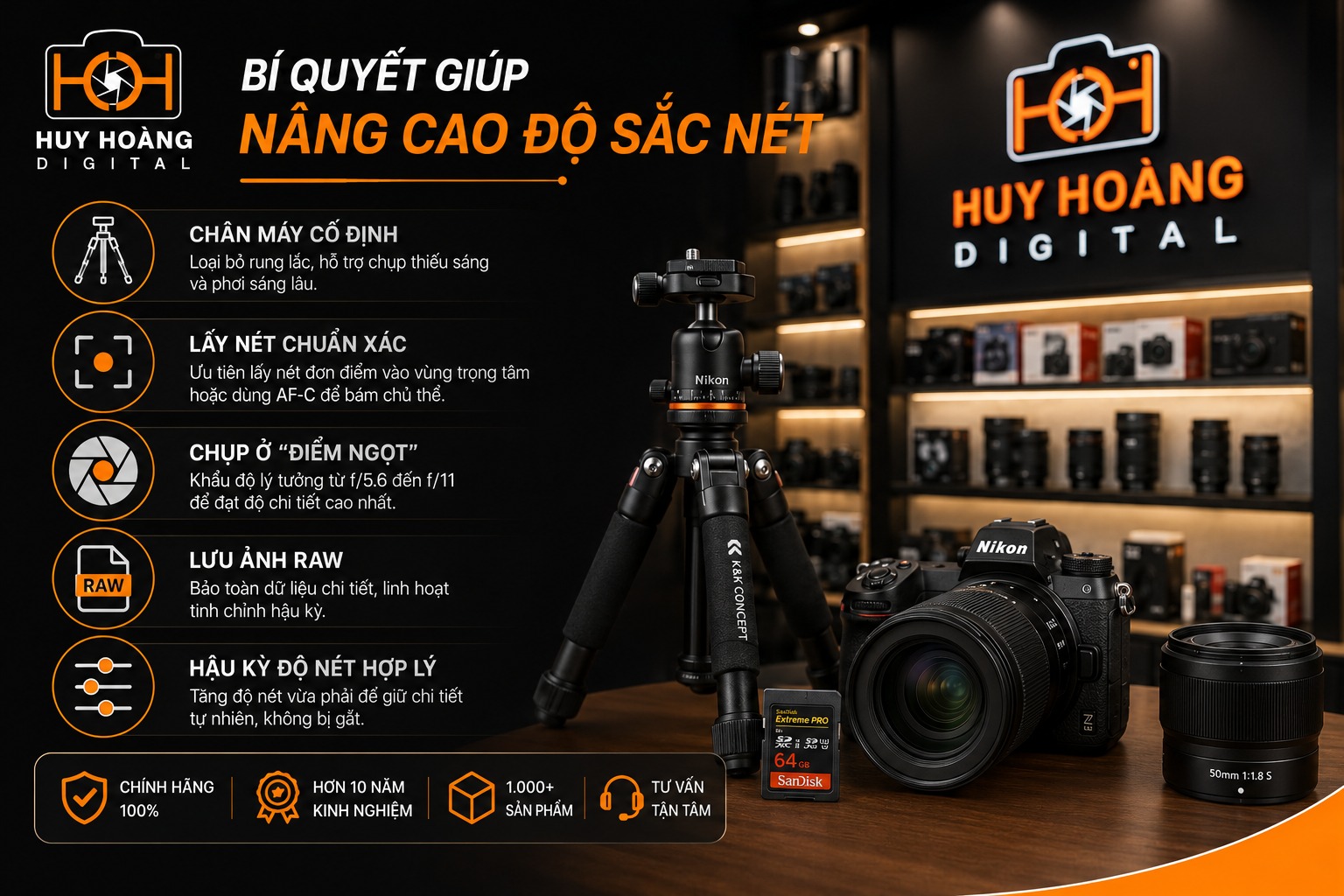 Bí quyết giúp nâng cao độ sắc nét khi tác nghiệp